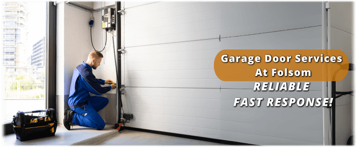 Garage Door Repair Folsom